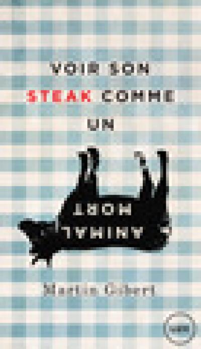 Voir son steak comme un animal mort : véganisme et psychologie morale