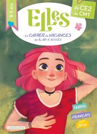 Elles, le cahier de vacances de la BD à succès : du CE2 au CM1, 8-9 ans : maths, français, jeux