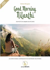 Good morning Nilanthi : journal d'une adoptée du Sri Lanka