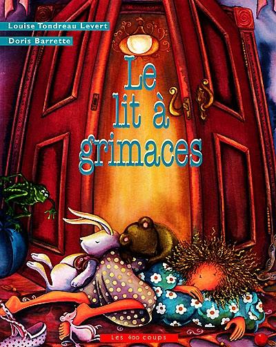 Le lit à grimaces Le lit à grimaces