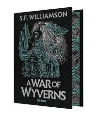 A language of dragons. Vol. 2. A war of Wyverns