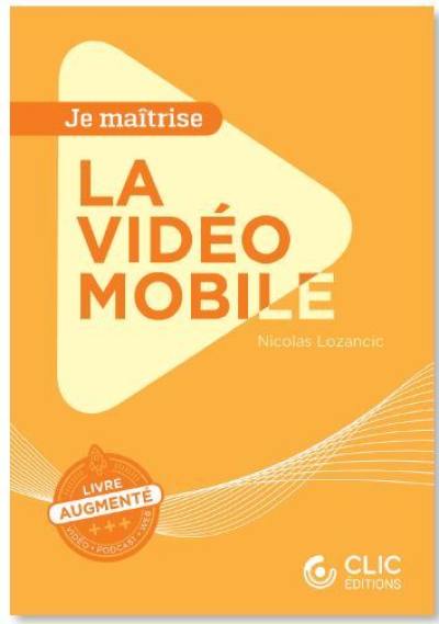 La vidéo mobile La vidéo mobile