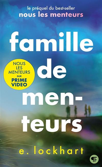 Famille de menteurs Famille de menteurs