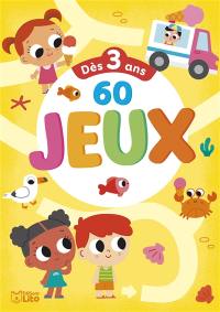 60 jeux : dès 3 ans