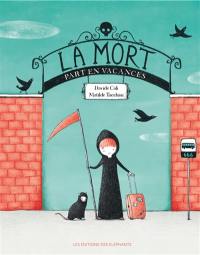 La Mort part en vacances
