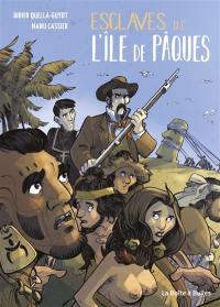 Esclaves de l'île de Pâques