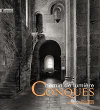 Conques : chemin de lumière Conques : chemin de lumière
