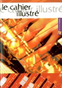 Le cahier illustré Le cahier illustré