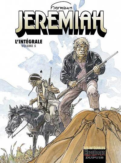 Jeremiah : l'intégrale. Vol. 5. Tomes 17 à 20 Jeremiah : l'intégrale. Vol. 5. Tomes 17 à 20