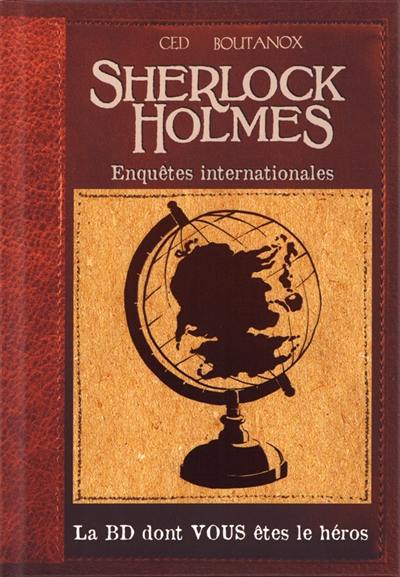 Sherlock Holmes. Enquêtes internationales Sherlock Holmes. Enquêtes internationales
