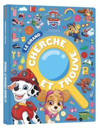 La Pat' Patrouille : le grand cherche et trouve