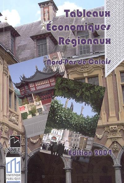Tableaux économiques régionaux : Nord-Pas-de-Calais Tableaux économiques régionaux : Nord-Pas-de-Calais
