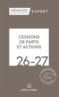 Cessions de parts et actions 2026-2027