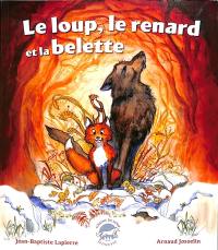 Le loup, le renard et la belette