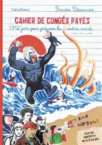 Cahier de congés payés : 1.312 jeux pour préparer la rentrée sociale, plutôt 150 en réalité