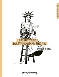 Une histoire du stand-up américain