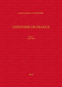 L'histoire de France. Vol. 5. 1567-1568