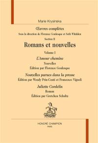 Oeuvres complètes. Section II, romans et nouvelles. Vol. 1