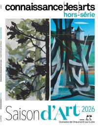 Saison d'art 2026 : domaine de Chaumont-sur-Loire