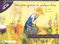 Une petite graine de quelque chose. A small seed of something Une petite graine de quelque chose. A small seed of something