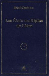 Les états multiples de l'être