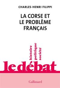 La Corse et le problème français La Corse et le problème français