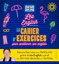 Cahier d'exercices d'anglais Léa English