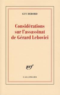 Considérations sur l'assassinat de Gérard Lebovici