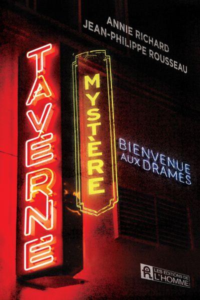 Taverne mystère : Bienvenue aux drames