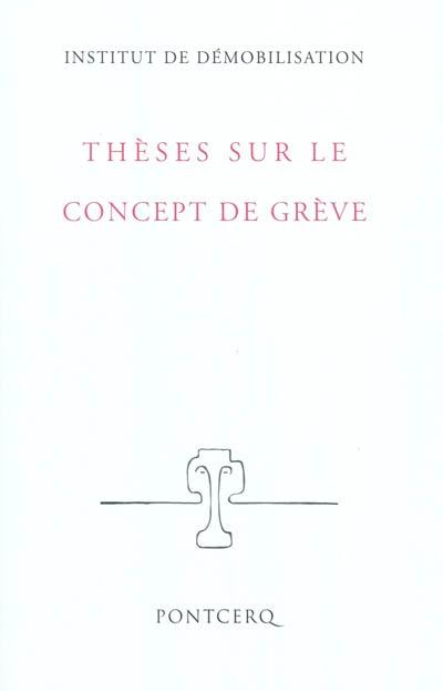 Thèses sur le concept de grève