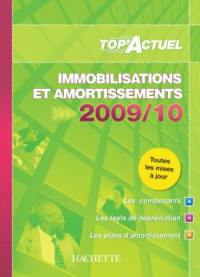 Immobilisations et amortissements 2009-2010
