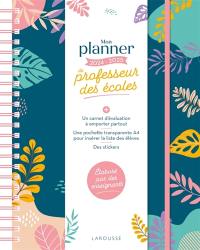 Mon planner de professeur des écoles : 2024-2025
