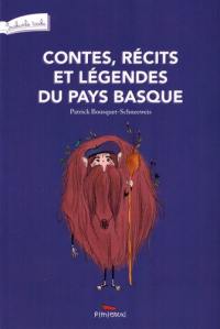 Contes, récits et légendes du Pays basque