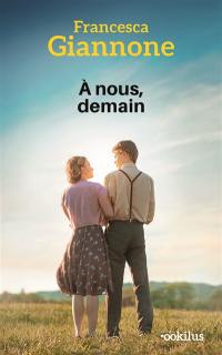 A nous, demain