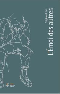 L'émoi des autres