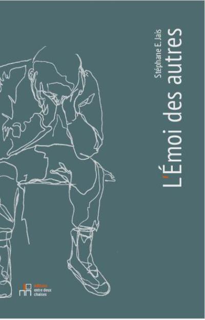 L'émoi des autres