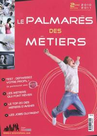 Le palmarès des métiers 2010-2011