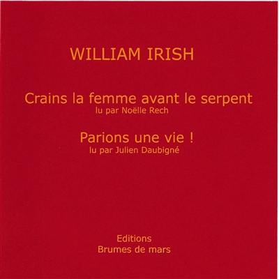 Crains la femme avant le serpent. Parions une vie ! Crains la femme avant le serpent. Parions une vie !