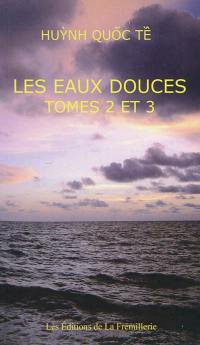 Les eaux douces. Vol. 2-3. France. Cinq