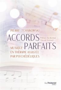 Accords parfaits : musique en thérapie assistée par psychédéliques