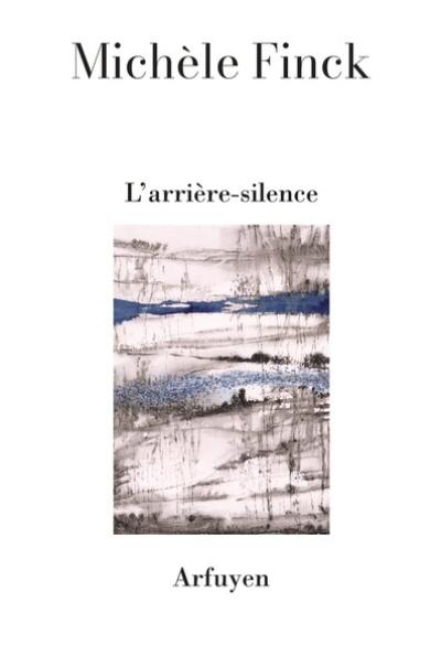 L'arrière-silence