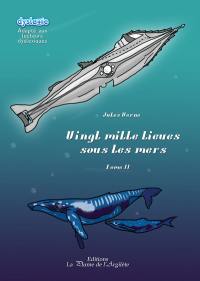 Vingt mille lieues sous les mers. Vol. 2