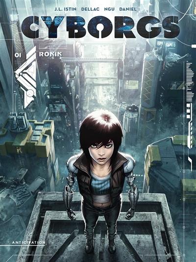 Cyborgs. Vol. 1. Ronin Cyborgs. Vol. 1. Ronin