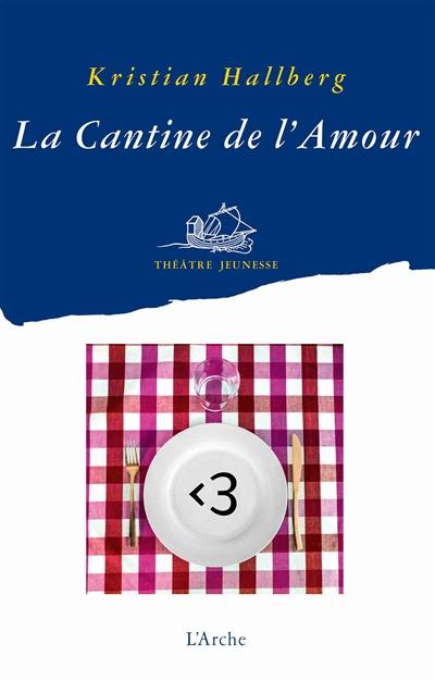 La cantine de l'amour