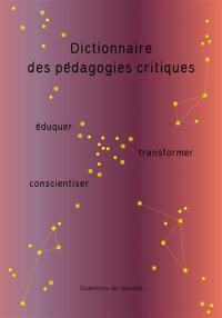 Dictionnaire des pédagogies critiques
