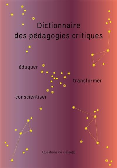 Dictionnaire des pédagogies critiques