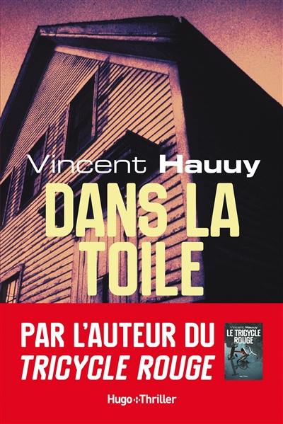Dans la toile Dans la toile