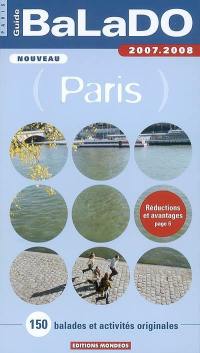 Paris : 150 balades et activités originales