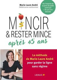 Mincir et rester mince après 45 ans : les routines ciblées de l'experte IG bas pour garder la ligne après 45 ans