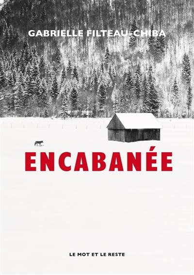 Encabanée Encabanée